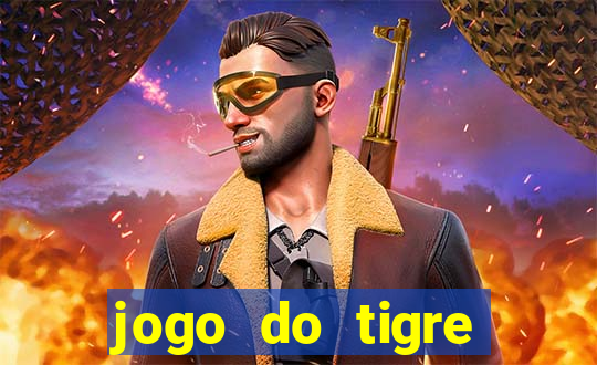 jogo do tigre plataforma nova